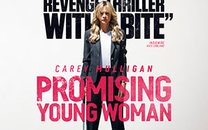 American drama thriller film `Promising Young Woman` (Release - April 16th, 2020)